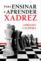 Livro - Para ensinar e aprender xadrez Livro - Para ensinar e aprender xadrez
