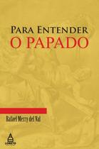 Livro - Para Entender o Papado