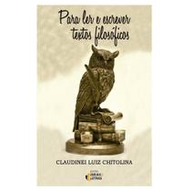 Livro - Para ler e escrever textos filosóficos Livro - Para ler e escrever textos filosóficos