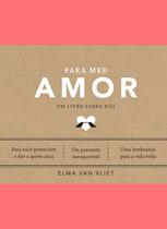 Livro - Para meu amor (Um livro sobre nós)