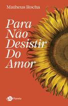 Livro - Para não desistir do amor