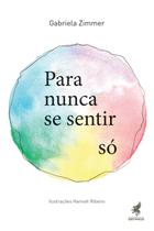 Livro - Para nunca se sentir só