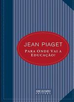 Livro - Para onde vai a educação? Livro - Para onde vai a educação?