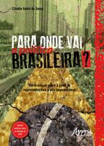 Livro - Para onde vai a política brasileira? breve ensaio sobre a crise de representação e o pós-impeachment