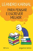 Livro - Para pensar e escrever melhor