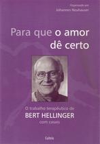 Livro - Para que o Amor dê Certo Livro - Para que o Amor dê Certo