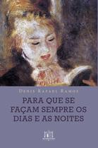 Livro - Para que se façam sempre os dias e as noites