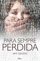 Livro - Para sempre perdida Livro - Para sempre perdida