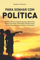 Livro - Para sonhar com política Livro - Para sonhar com política