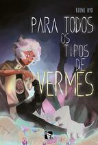 Livro - Para todos os tipos de vermes