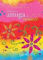Livro - Para uma amiga de verdade