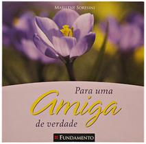Livro - Para Uma Amiga De Verdade Livro - Para Uma Amiga De Verdade