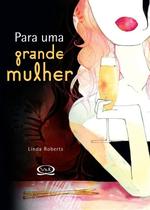 Livro - Para uma grande mulher