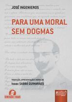 Livro - Para Uma Moral Sem Dogmas