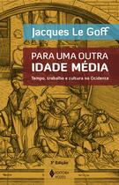 Livro - Para uma outra Idade Média Livro - Para uma outra Idade Média