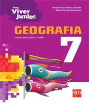 Livro Para Viver Juntos - Geografia - 7 Ano 03 Ed - Edicoes Sm - Didatico