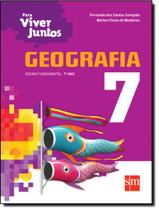 Livro - Para Viver Juntos - Geografia - 7º Ano - 3º Ed