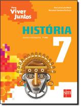 Livro - Para Viver Juntos - Historia - 7º Ano - EDICOES SM DIDATICA