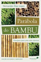 Livro - Parábola do bambu