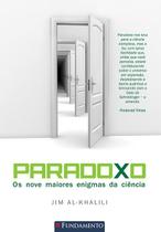 Livro - Paradoxo - Os Nove Maiores Enigmas Da Ciência
