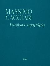 Livro - Paraíso e naufrágio Livro - Paraíso e naufrágio