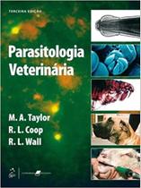 Livro Parasitologia Veterinária 3 ed. Taylor Coop Wall