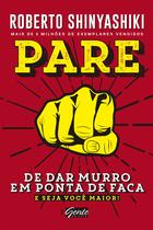 Livro - Pare de dar murro em ponta de faca