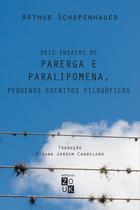 Livro - Parega e paralipomena, seis ensaios