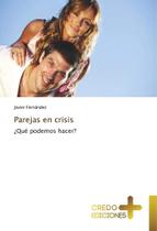 Livro Parejas en crisis: Qué podemos hacer (Edição em espanhol)