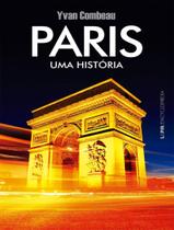 Livro - Paris - Uma Historia - Vol. 1