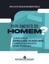 Livro - Parlamento Do Homem - EDITORA MIZUNO