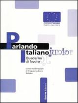 Livro - Parlando Italiano Junior - Quaderno Di Lavoro