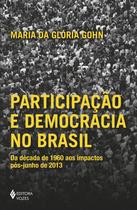 Livro - Participação e democracia no Brasil Livro - Participação e democracia no Brasil
