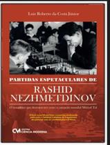 Livro - Partidas Espetaculares De Rashid Nezhmetdinov