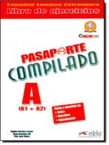 Livro - Pasaporte compilado a (a1+a2) - libro de ejercicios