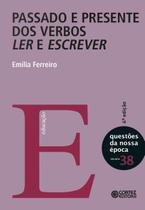 Livro - Passado e presente dos verbos ler e escrever