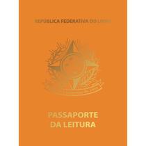 Livro Passaporte Da Leitura Laranja Pé Da Letra
