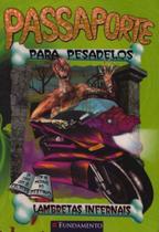 Livro - Passaporte Para Pesadelos - Lambretas Infernais
