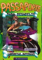 Livro - Passaporte Para Pesadelos - Lambretas Infernais