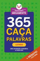 Livro - Passatempo Megamente 365 Caça-Palavras - Letrão