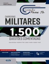 Livro - Passe Já 1500 Questões Comentadas - Carreiras Militares 2021