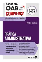 Livro - Passe na OAB 2ª Fase - Completaço - Prática Administrativa - 8ª Edição 2024