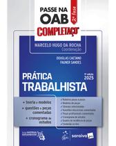 Livro - Passe Na Oab 2ª Fase - Completaço - Prática Trabalhista - 9ª Edição 2025
