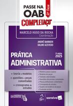 Livro - Passe na OAB 2ª fase - completaço® - prática administrativa - 9ª Edição 2025