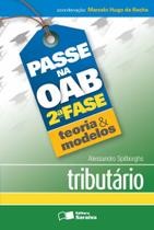 Livro - Passe na OAB 2ª fase: Questões e peças comentadas: Tributário - 3ª edição de 2012