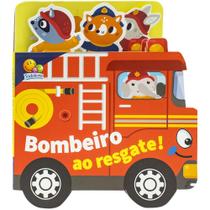 Livro - Passeando pela Cidade: Bombeiro ao Resgate!