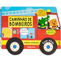 Livro - Passeio Animado - Um Livro com Abas: Caminhão de Bombeiros