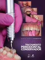 Livro - Passo a Passo do Tratamento Periodontal Conservador