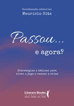 Livro - Passou... e agora? Livro - Passou... e agora?