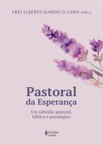 Livro - Pastoral da esperança Livro - Pastoral da esperança